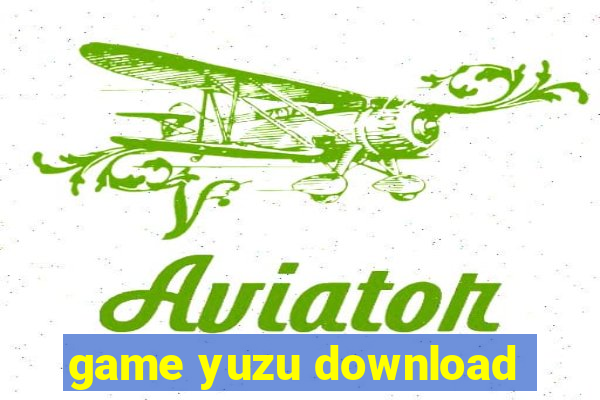 game yuzu download